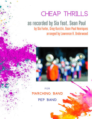 Cheap Thrills (feat. Sean Paul) (arr. Lawrence H Underwood)