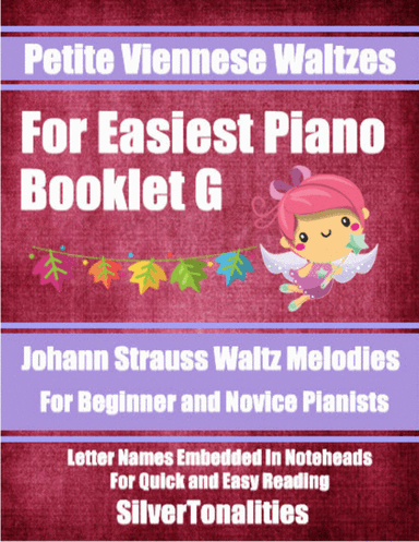Petite Viennese Waltzes for Easiest Piano Booklet G (arr. SilverTonalities)