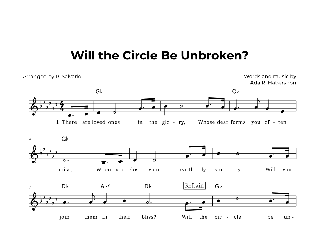 Will the Circle Be Unbroken (Key of G-Flat Major) (arr. R. Salvario)