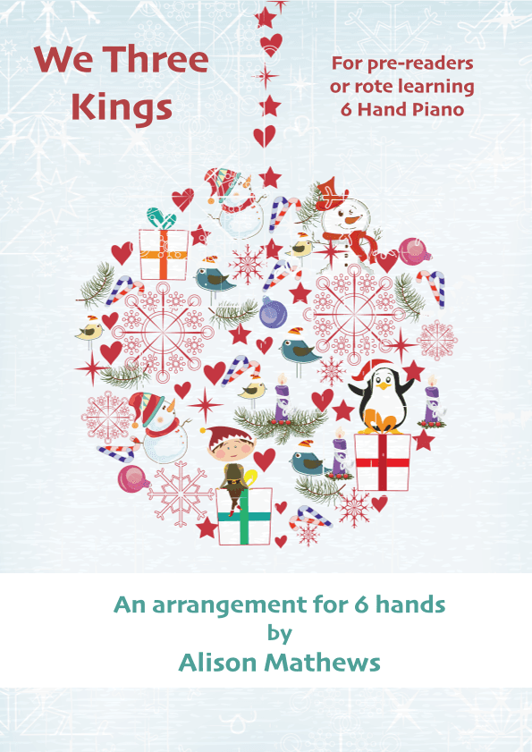 We Three Kings - 6 Hand Piano (arr. Alison Mathews)
