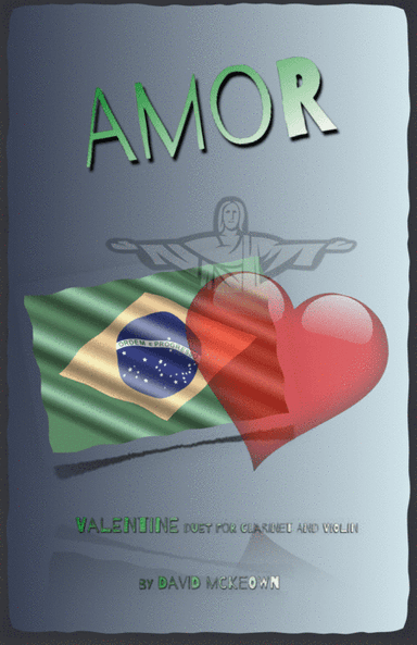 Amor, (Portuguese for Love), Clarinet and Violin Duet