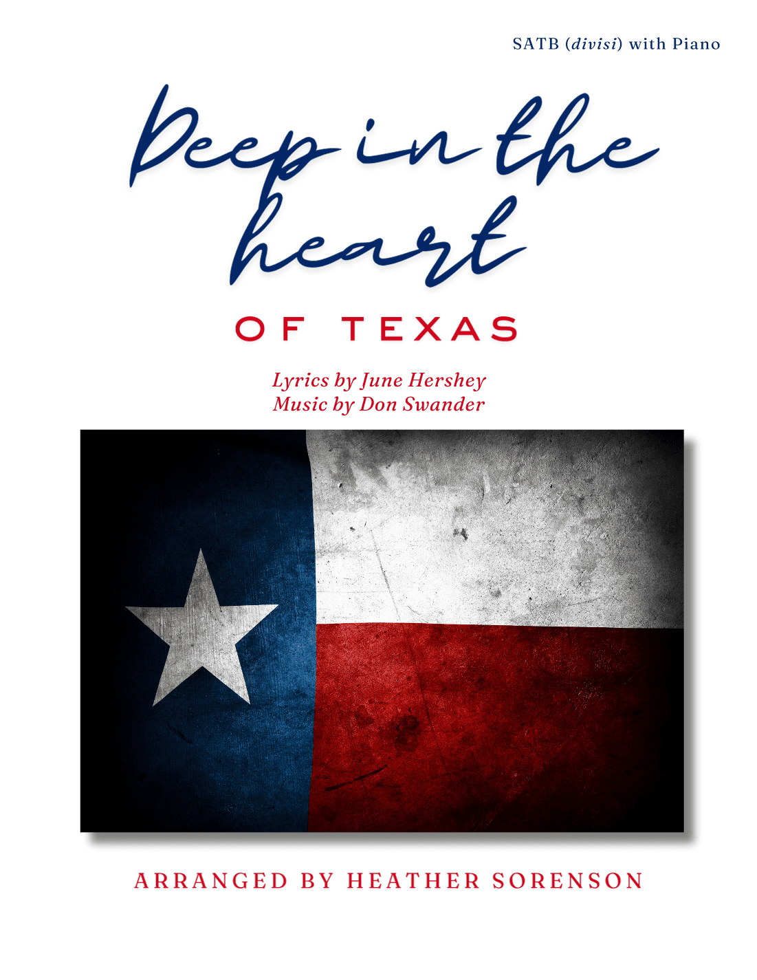 Deep In The Heart Of Texas (arr. Heather Sorenson)