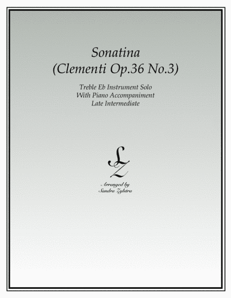 Sonatina-Clementi (Op. 36, No. 3) (treble Eb instrument solo) (arr. Sandra Zylstra)