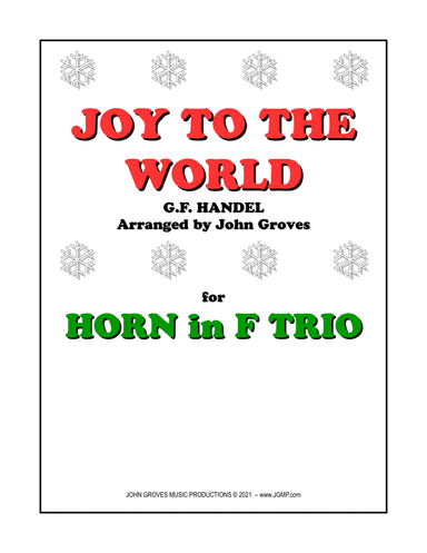 Joy To The World - French Horn Trio (arr. John Groves)
