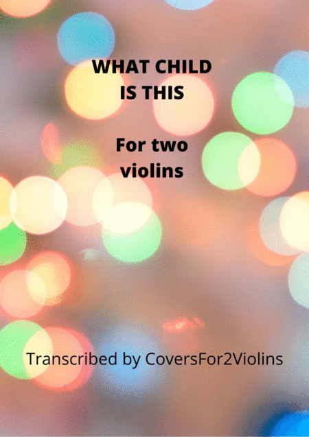 What child is this (arr. Covers for 2 Violins)