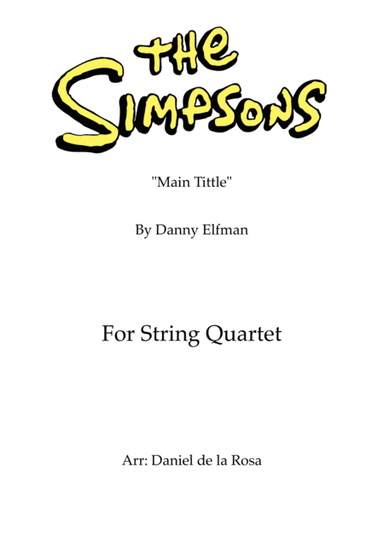 Theme From The Simpsons TM  from the Twentieth Century Fox Television Series THE SIMPSONS (arr. Daniel de la Rosa Oliva)