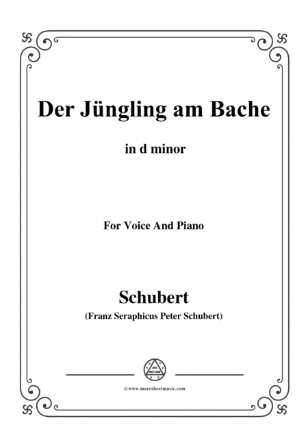 Schubert-Der Jüngling am Bache,d minor,for voice and piano (arr. MSM)