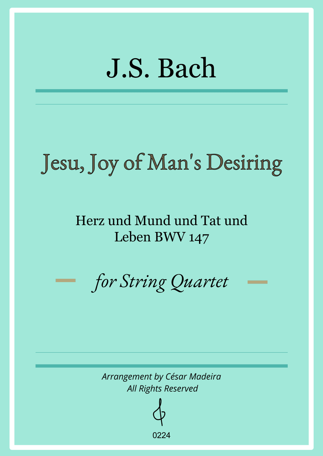 Jesu, Joy of Man's Desiring - String Quartet (Full Score) - Score Only (arr. César Madeira)