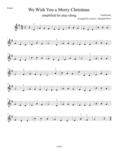 We Wish A Merry Christmas-simplified for beginner violin. VIOLIN PART FOR PLAY-ALONG TRACK (arr. Laura C: Quijada Ortíz)
