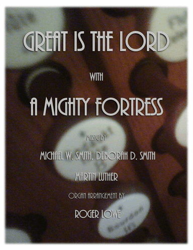 Great Is The Lord (arr. Roger Lowe)