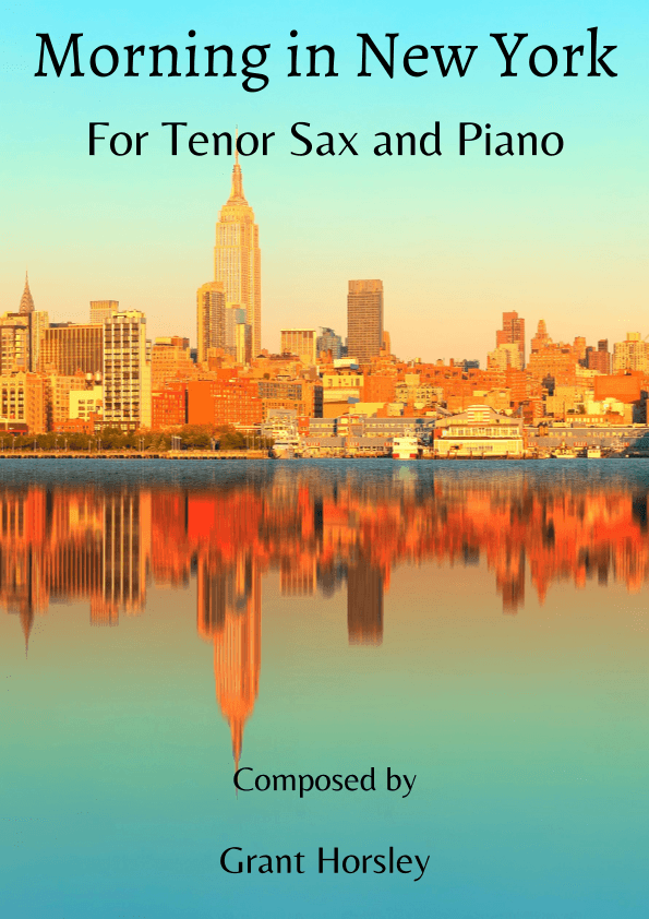 Morning in New York. Tenor Sax and Piano- Early Intermediate