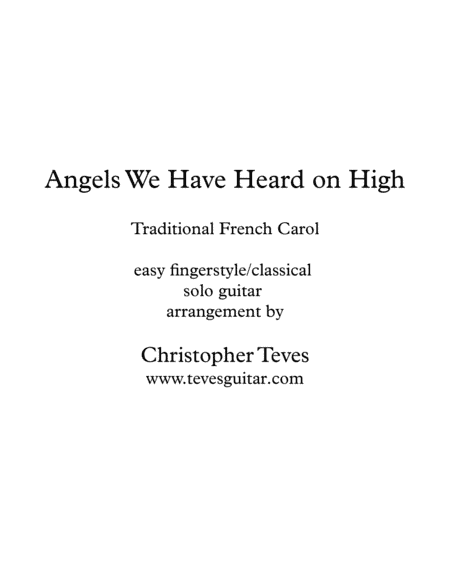 Angels We Have Heard on High (arr. Christopher Teves)