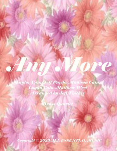 Any More (arr. Jeff Tincher)
