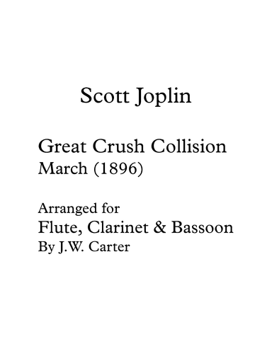 Great Crush Collision - March (arr. J.W. Carter)