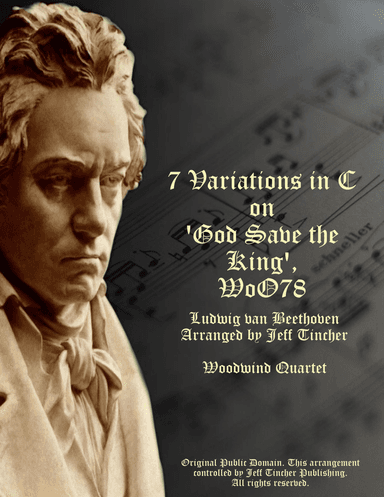 7 Variations in C on 'God Save the King', WoO78 (arr. Jeff Tincher)