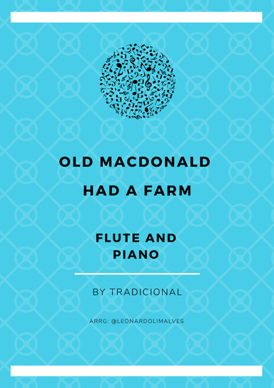Old Macdonald Had A Farm - Flute and Piano (arr. Leonardo de Lima)