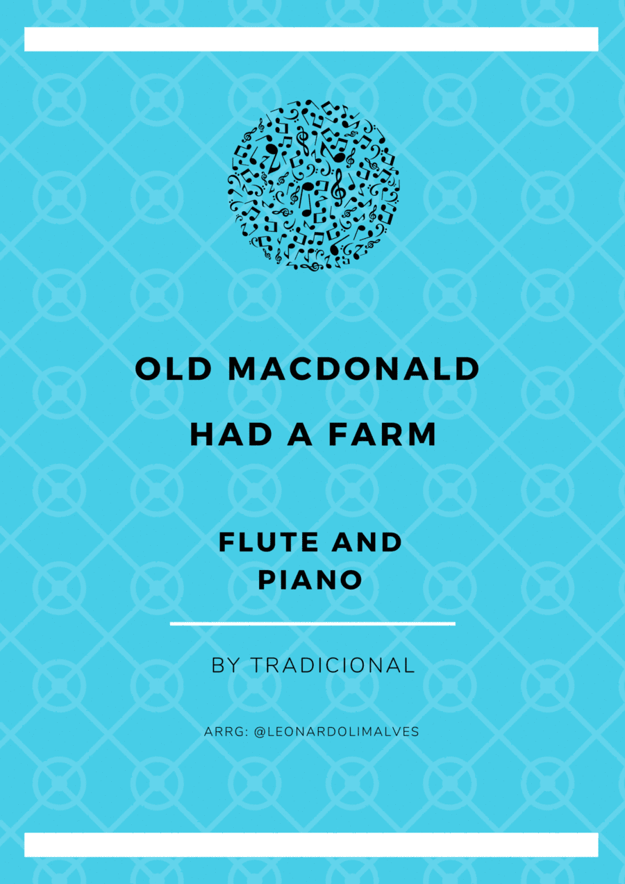Old Macdonald Had A Farm - Flute and Piano (arr. Leonardo de Lima)