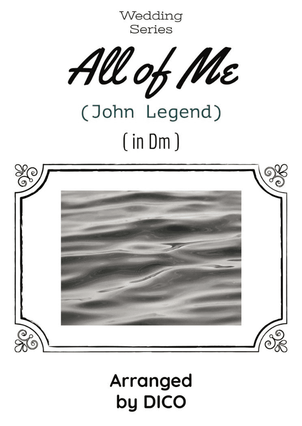 All Of Me (arr. Dico)