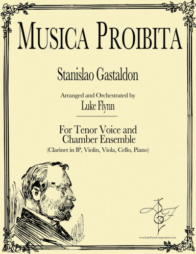 Musica Proibita for Tenor Voice and Chamber Ensemble (arr. Luke Flynn)