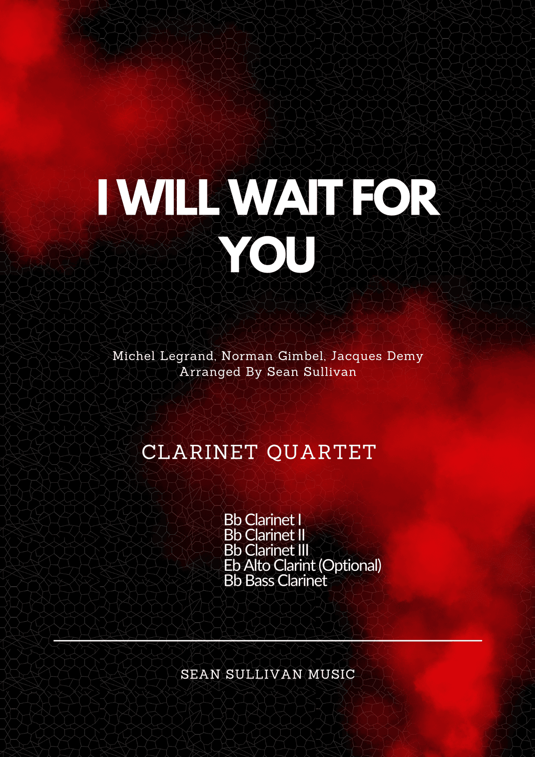 I Will Wait For You (arr. Sean Sullivan)