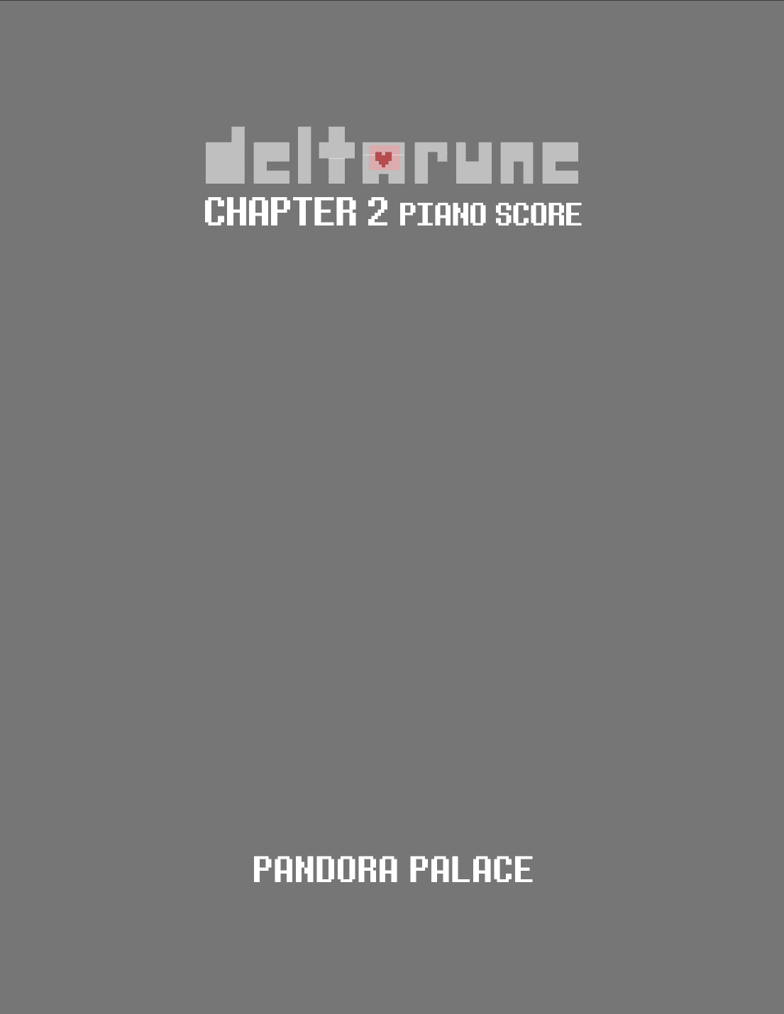 Pandora Palace (DELTARUNE Chapter 2 - Piano Sheet Music)
