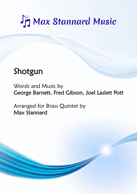 Shotgun (arr. Max Stannard)