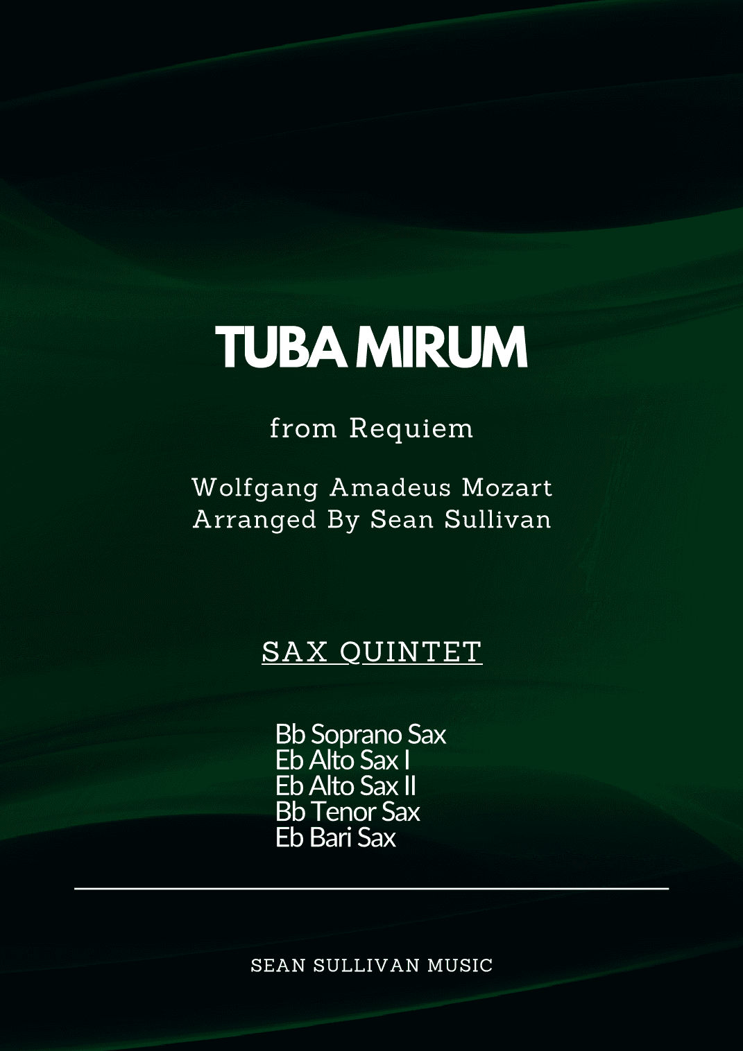 Tuba Mirum (arr. Sean Sullivan)