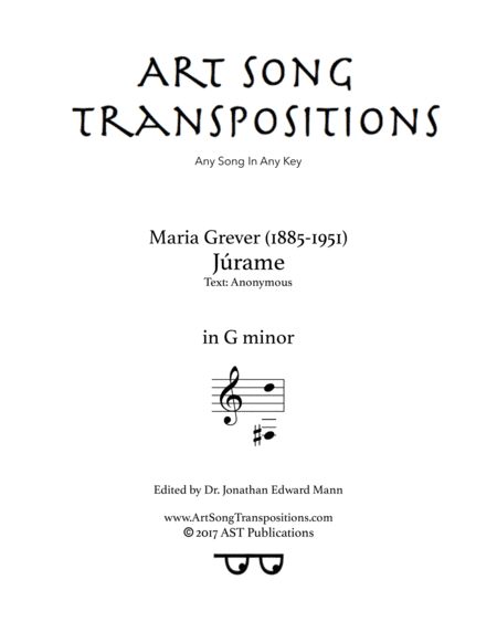 GREVER: Júrame (transposed to G minor) (arr. ArtSongTranspositions.com)
