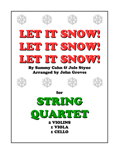 Let It Snow! Let It Snow! Let It Snow! (arr. John Groves)