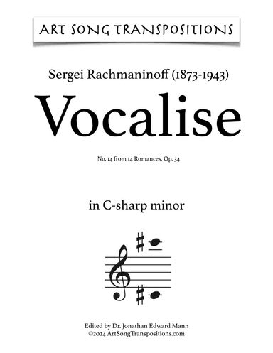 RACHMANINOFF: Vocalise, Op. 34 no. 14 (transposed to C-sharp minor) (arr. ArtSongTranspositions.com)