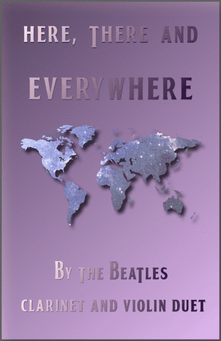 Here, There And Everywhere (arr. David McKeown)