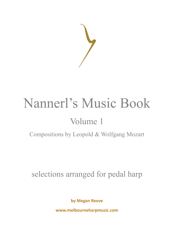 Nannerl's Music Book- compositions by Leopold and Wolfgang Mozart (arr. Megan Reeve)