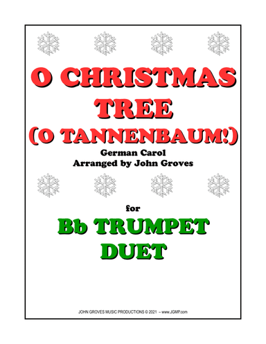 O Christmas Tree (O Tannenbaum!) - Trumpet Duet (arr. John Groves)