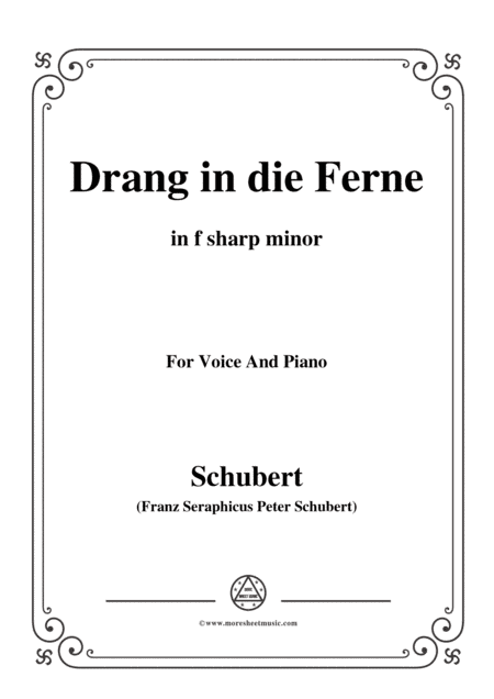 Schubert-Drang in die Ferne,Op.71,in f sharp minor,for Voice&Piano (arr. MSM)