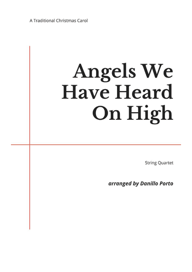 Angels We Have Heard on High - String quartet (arr. Danillo Porto)