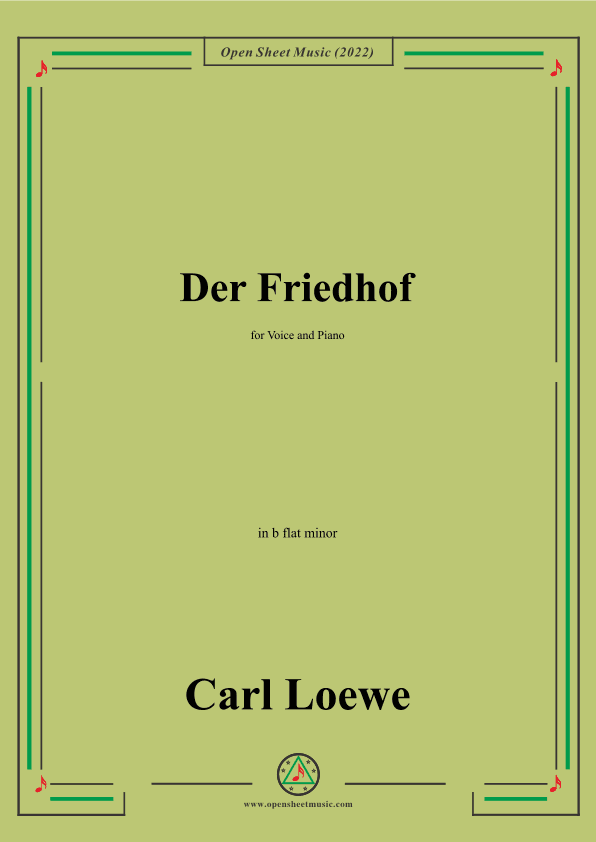 Loewe-Der Friedhof,in b flat minor,for Voice and Piano (arr. OSM Press)
