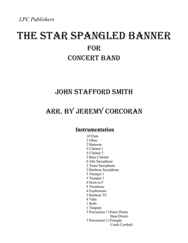 The Star Spangled Banner for Concert Band (arr. Jeremy Corcoran)