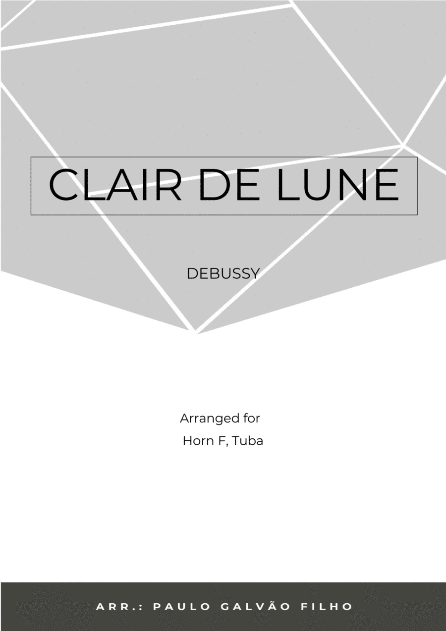 CLAIR DE LUNE - HORN & TUBA (arr. Paulo Galvao Filho)