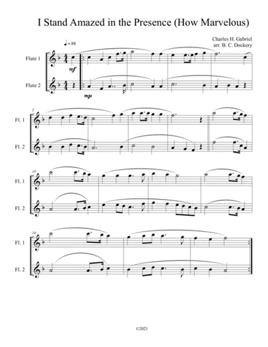 I Stand Amazed in the Presence (How Marvelous) for flute duet (arr. B. C. Dockery)