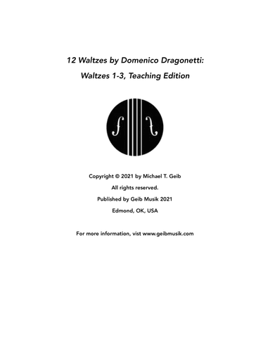 12 Waltzes by Domenico Dragonetti: Waltzes 1-3, Teaching Edition (arr. Michael T. Geib)