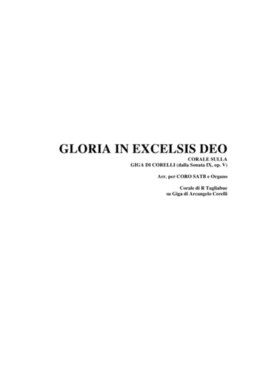 GLORIA IN EXCELSIS DEO - Chorus on the Giga by CORELLI (From Sonata IX, op. V).  Arr. for SATB Choir