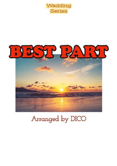 Best Part (arr. Dico)