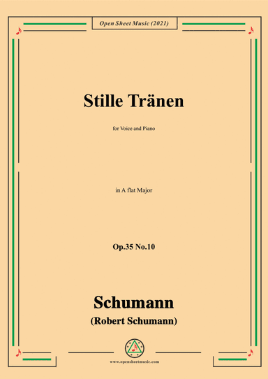Schumann-Stille Tranen,Op.35 No.10 in A flat Major (arr. Open Cloud)