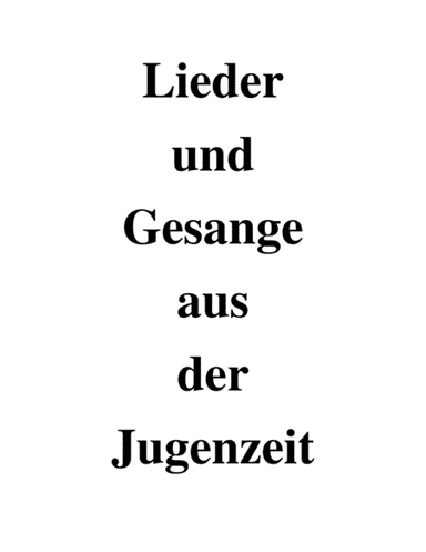 Lieder und Gesange - violin and piano (arr. Kenneth D. Friedrich)