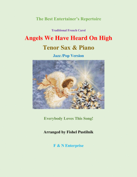 "Angels We Have Heard On High"-Piano Background for Tenor Sax and Piano (arr. Fishel Pustilnik)