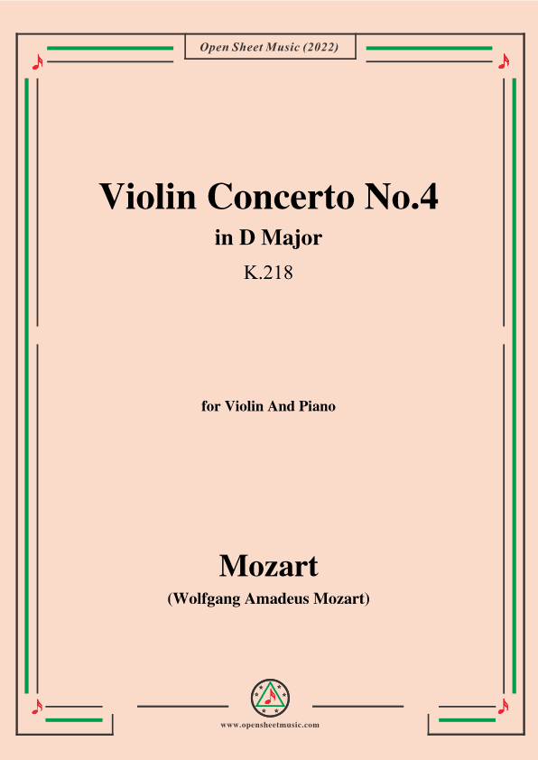 Mozart-Violin Concerto No.4 in D Major,K.218,for Violin and Piano (arr. OSM Press)