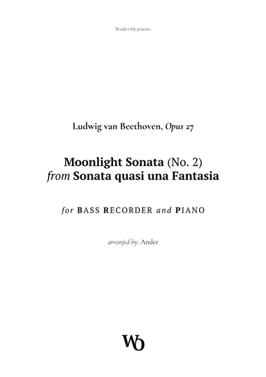 Moonlight Sonata by Beethoven for Bass Recorder (arr. Ander)