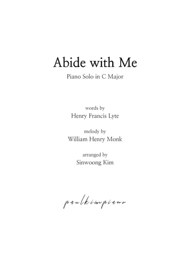 Abide with Me (Piano Solo in C Major) (arr. Sinwoong Kim)