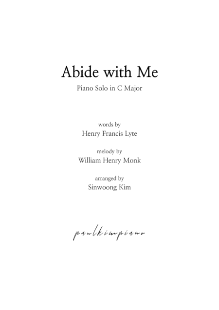 Abide with Me (Piano Solo in C Major) (arr. Sinwoong Kim)