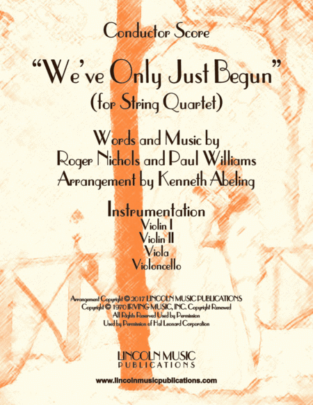 We've Only Just Begun (arr. Kenneth Abeling)